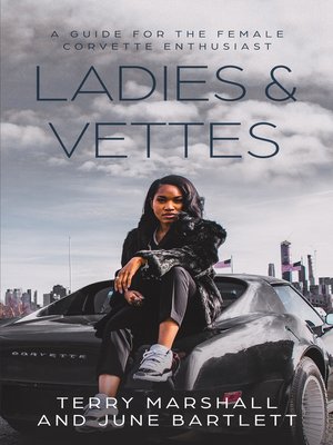 cover image of Ladies & Vettes